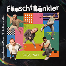 Fäaschtbänkler 24.04.2027 EPG Arena