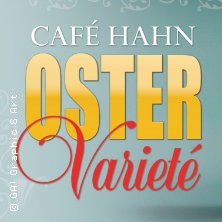 Ostervarieté - Premiere: Moulin Rouge von Güls 26.03.2026 Cafe Hahn