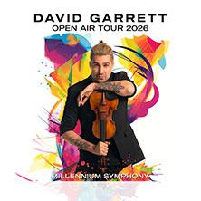 David Garrett - Millennium Symphony Open Air Tour 2026 04.07.2026 Freilichtbühne Loreley