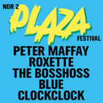 NDR 2 Plaza Festival 2026 | Peter Maffay, Roxette, BossHoss, Blue, ClockClock