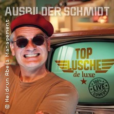Ausbilder Schmidt - Top Lusche de Luxe - Premiere 17.09.2026 Cafe Hahn