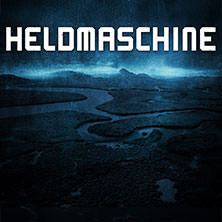 Heldmaschine - Eiszeit Tour 2025 & Special Guest Koblenz