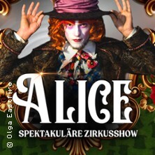 ALICE. Show für die ganze Familie Koblenz