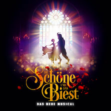 Die Schöne und das Biest - Das neue Musical 15.03.2027 Rhein-Mosel-Halle Koblenz