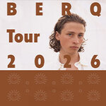 Berq - Tour 2026 - 2. Zusatzshow | Support: Emma Rose