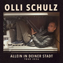 Olli Schulz - Allein in Deiner Stadt Tour 2026 27.03.2026 Festung Ehrenbreitstein