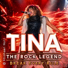 Tina - The Rock Legend 14.04.2027 Stadthalle Lahnstein