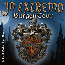 In Extremo - Carpe Noctem - Burgentour 2026 - Support: Fabula 14.08.2026 Festung Ehrenbreitstein
