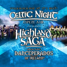 Highland Saga - Celtic Night 26 15.08.2026 Freilichtbühne Loreley