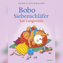 Bobo Siebenschläfer - Bobo Siebenschläfer hat Langeweile 30.10.2026 Festplatz-Kirmeswiese