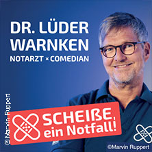 Dr. Lüder Warnken - Scheiße, ein Notfall! 28.10.2026 Zentrum am Park (ZAP)