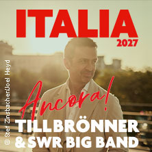 Till Brönner & SWR Big Band - AMORE 12.05.2027 Theater am Aegi