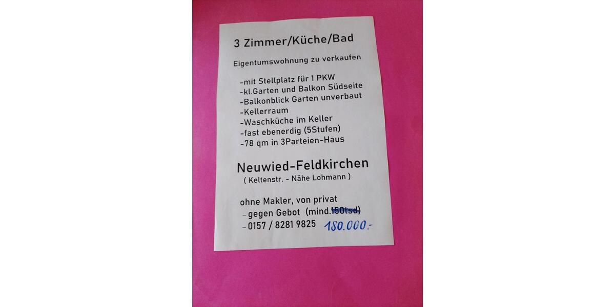 Hochparterre Neuwied Feldkirchen - 3 Zimmer, 78 m&sup2;, 180.000&euro; | Angebot:25157700