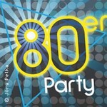 80er Party mit DJ TinyTunes