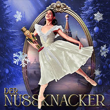 Der Nussknacker - Grand Classic Ballet - Die traditionelle Wintertournee 06.12.2026 Kurtheater Bad Ems