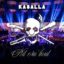 KASALLA - Nit esu laut 2027 18.04.2027 Rhein-Mosel-Halle Koblenz