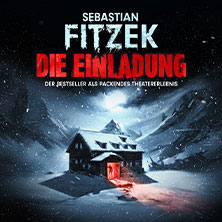 Sebastian Fitzeks Die Einladung 24.08.2027 Rhein-Mosel-Halle Koblenz