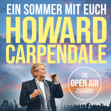 Howard Carpendale – EIN SOMMER MIT EUCH – 2026 03.09.2026 Deutsches Eck