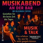 Musikabend an der Bar im kleinen Foyer- Eduardo Rolandelli & Stefan Starzer