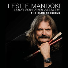 Leslie Mandoki - Sehnsucht nach Freiheit – Club Sessions 05.05.2027 Cafe Hahn